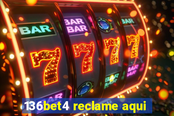 136bet4 reclame aqui